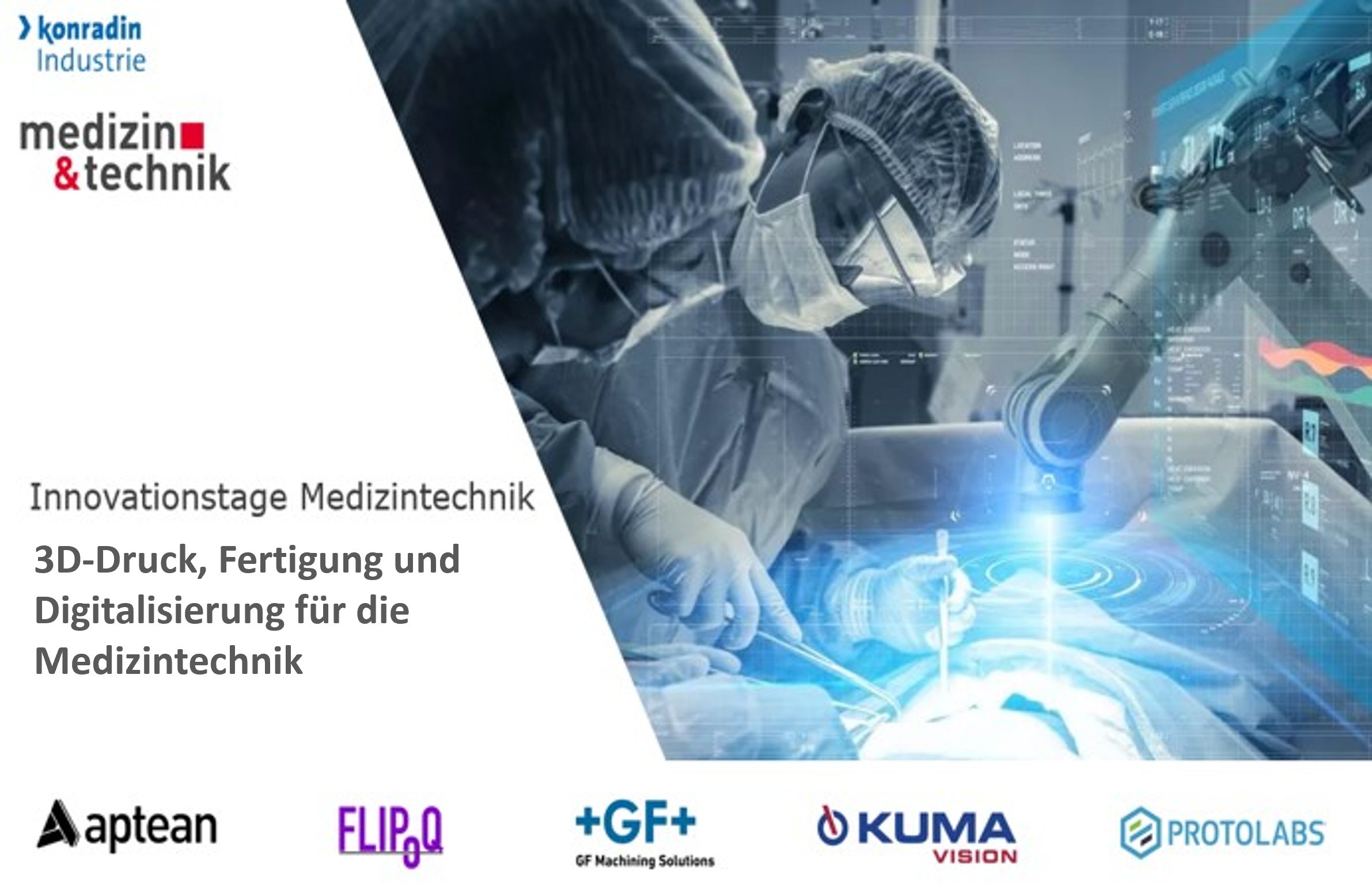Innovationstage Medizintechnik 2023 | 3D-Druck, Fertigung und Digitalisierung für die Medizintechnik
