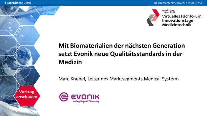 Mit Biomaterialien der nächsten Generation setzt Evonik neue Qualitätsstandards in der Medizin
