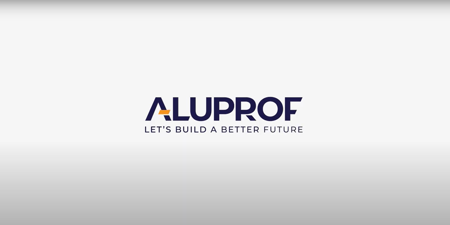 Aluprof - Let's build a better future