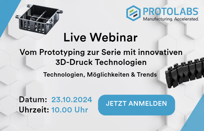 Vom Prototyping zur Serie mit innovativen 3D-Druck Technologien – Technologien, Möglichkeiten & Trends