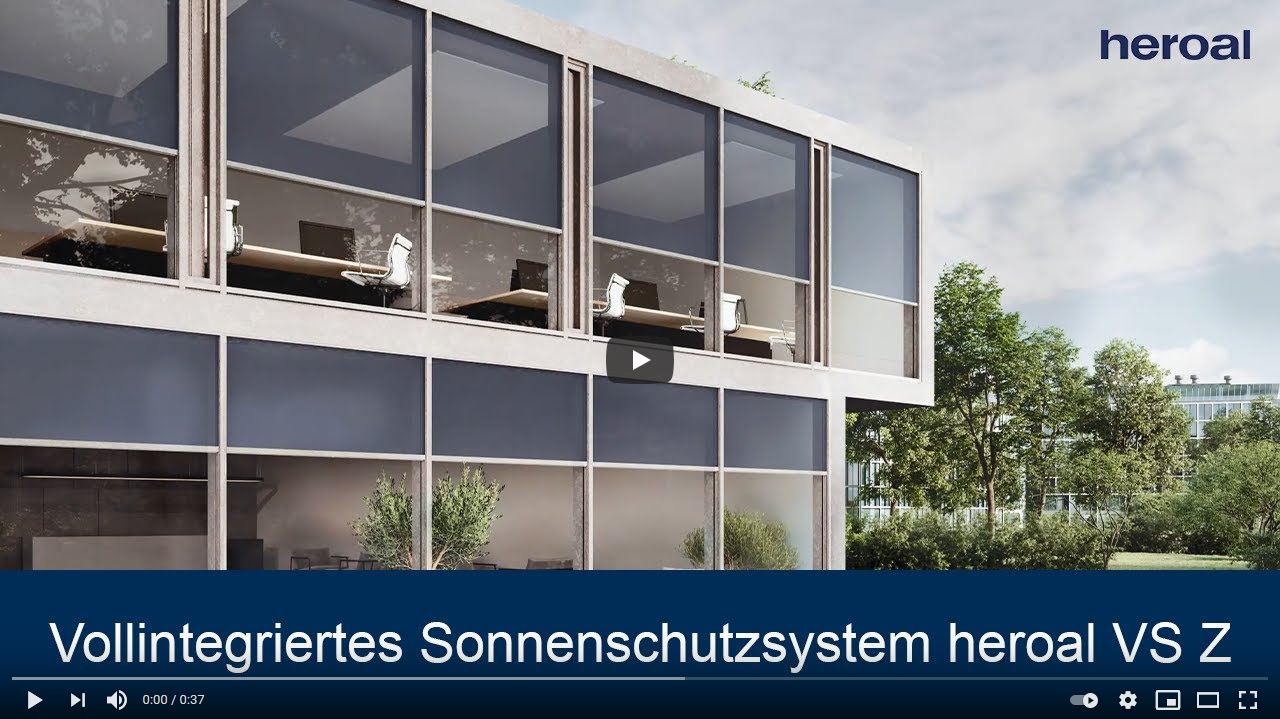 Video #heroal Vollintegriertes Sonnenschutzsystem heroal VS Z